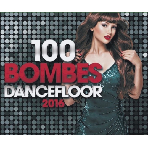 100 bombes dancefloor 2016 cd 