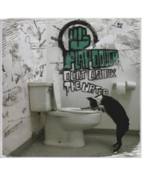 Playdough – Don't Drink The Water cd