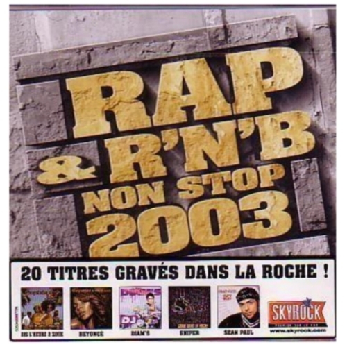 Rap & R&B Non Stop 2003 - Artistes Divers cd