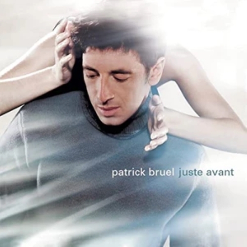 Patrick Bruel – Juste Avant CD