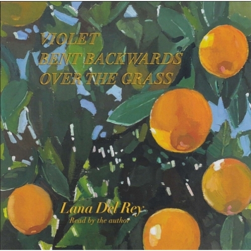 Lana Del Rey – Violet Bent Backwards Over The Grass CD 