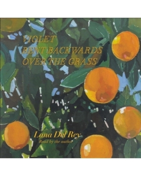 Lana Del Rey – Violet Bent Backwards Over The Grass CD 