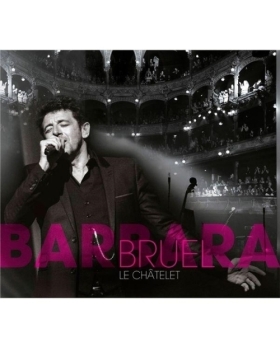 Patrick Bruel – Barbara - Le Châtelet CD 