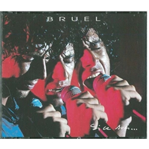 Bruel– Si Ce Soir CD 