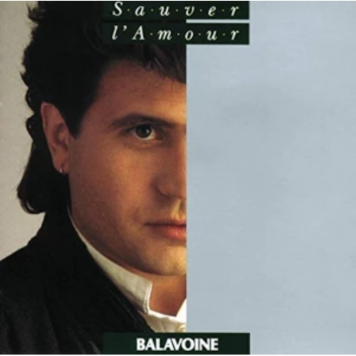 Balavoine – Sauver L'Amour CD
