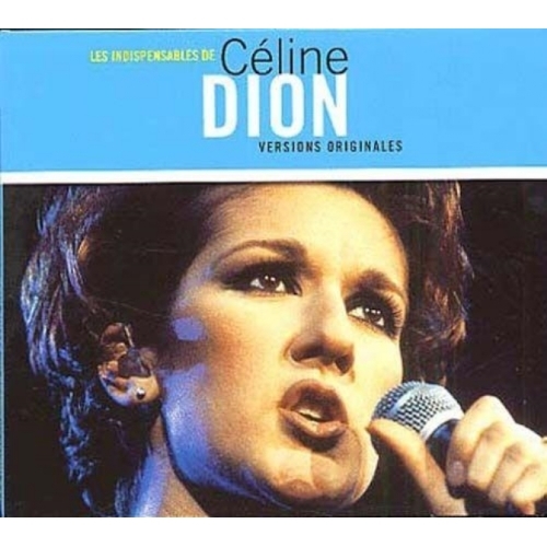 Céline Dion Les indispensables CD