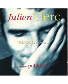 Julien Clerc Amours Secretes.Passion Publique cd