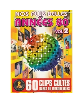 NOS PLUS BELLES ANNEES 80 VOL 2
